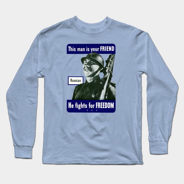 Russian Soldier - This Man Is Your Friend - WW2 Long Sleeve T-Shirt by warishellstore